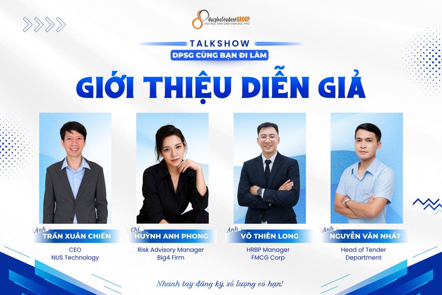 Giới thiệu diễn giả DPSG Talkshow: Trần Xuân Chiến, Huỳnh Anh Phong, Võ Thiên Long, Nguyễn Văn Nhất
